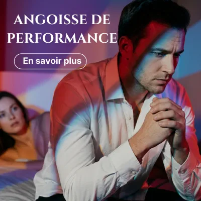 angoisse de la performance au lit de l'homme