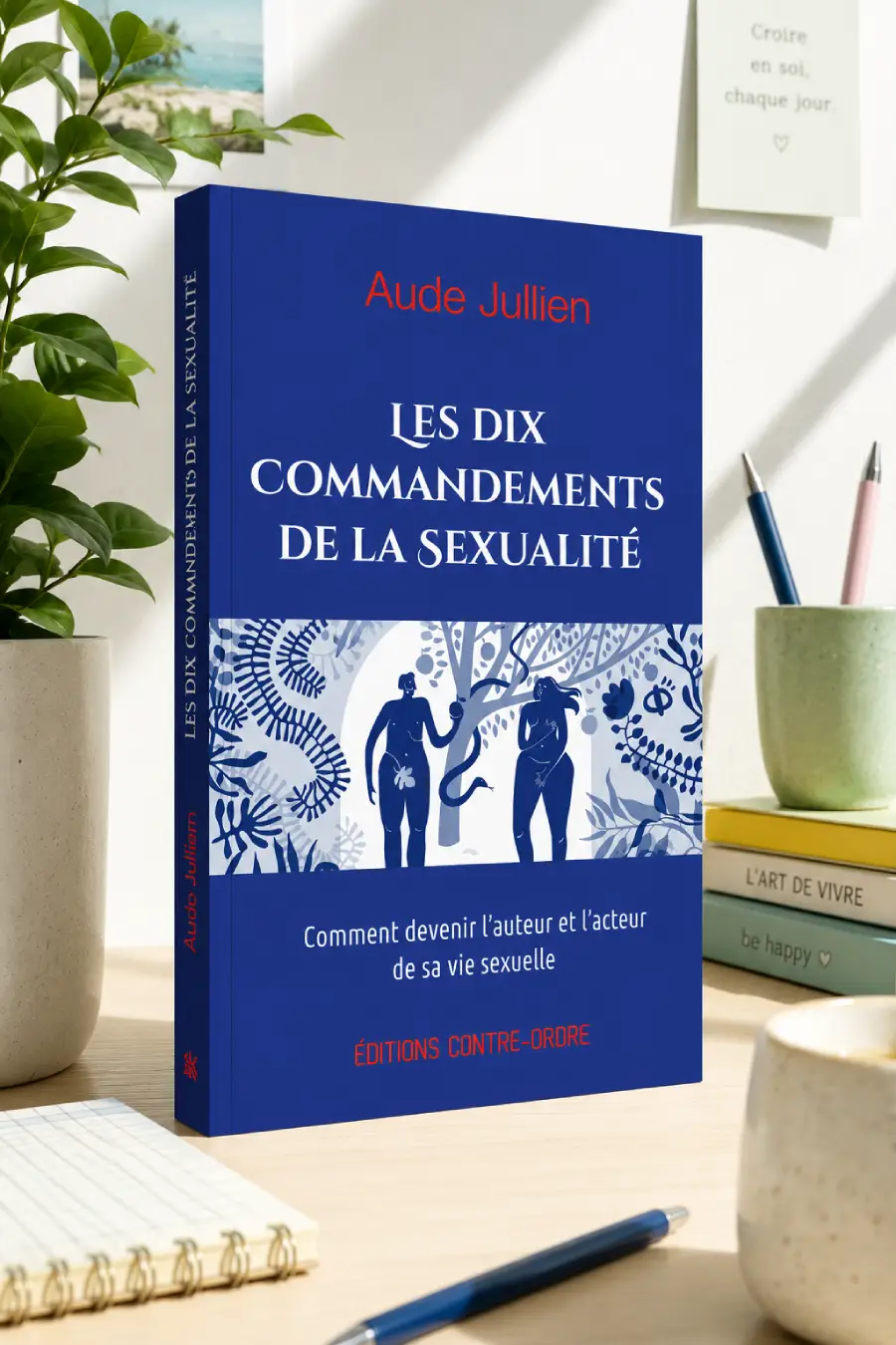 Les 10 commandements de la sexualité par Aude Jullien sexologue